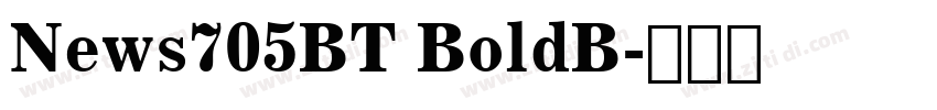 News705BT BoldB字体转换